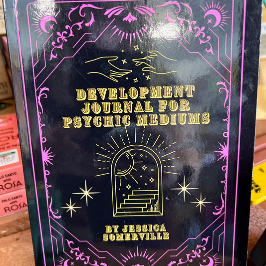 Development Journal for Psychic Mediums