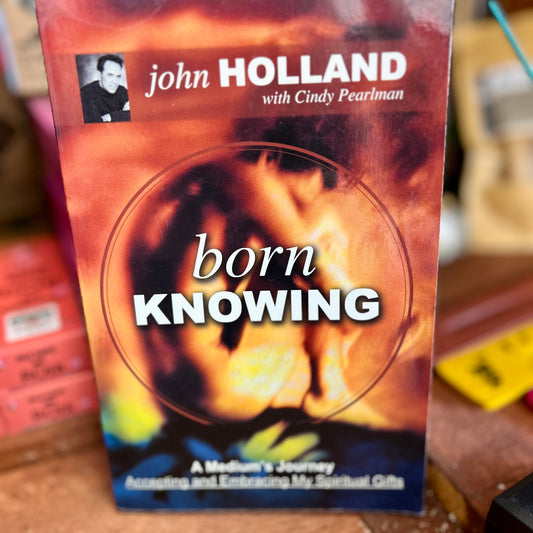 Born Knowing by John Holland
