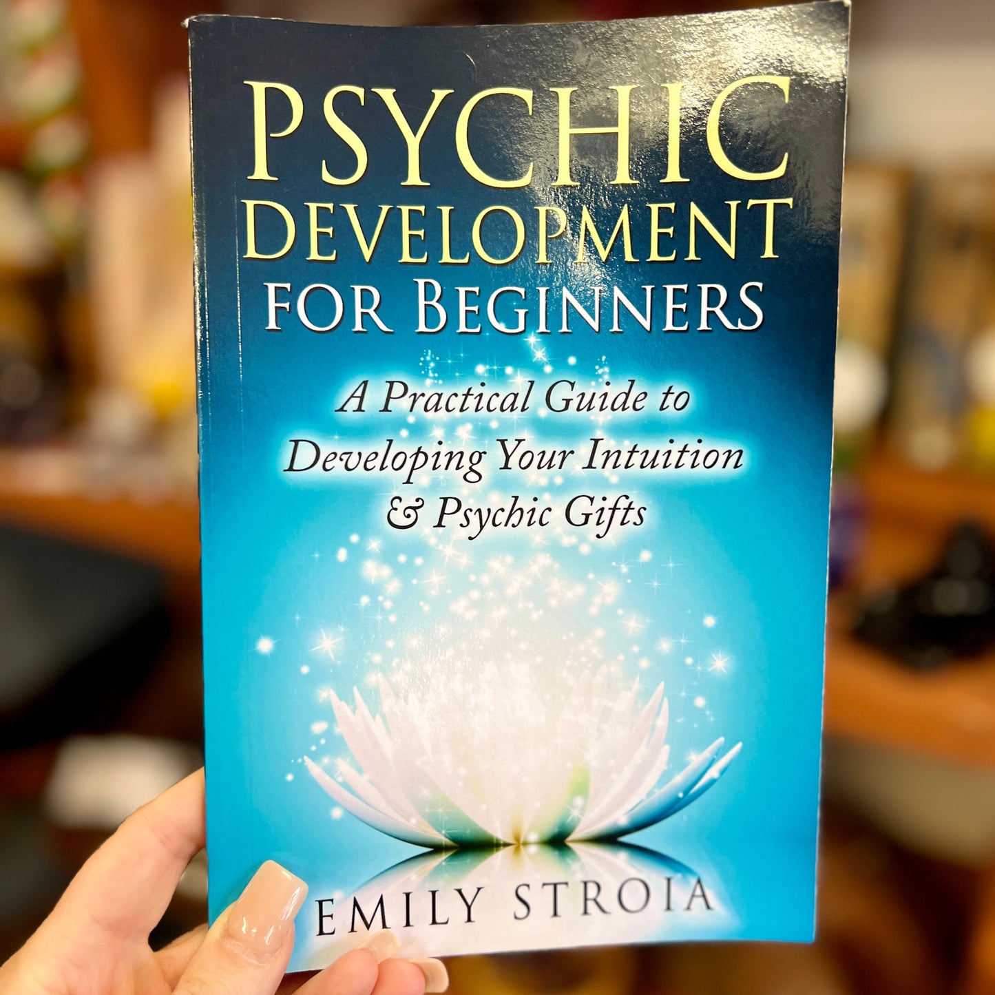 Psychic Development for Beginners
